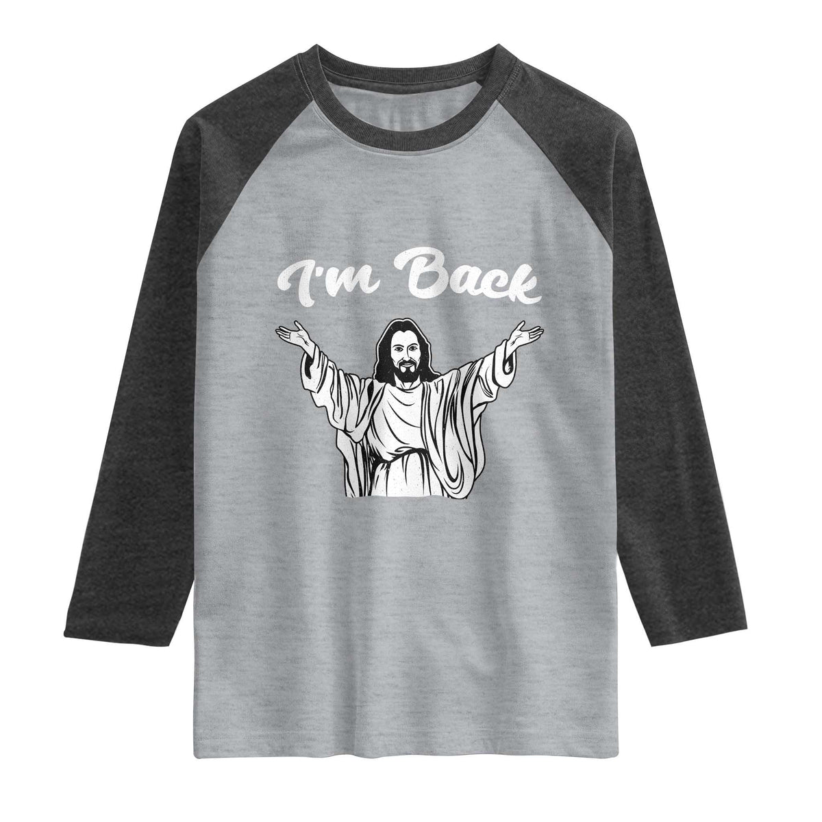 Funny Easter Jesus Meme Raglan Shirt I'm Back