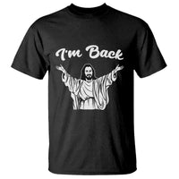 Funny Easter Jesus Meme T Shirt I'm Back