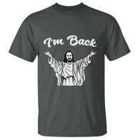 Funny Easter Jesus Meme T Shirt I'm Back