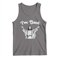 Funny Easter Jesus Meme Tank Top I'm Back