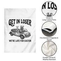 Get In Loser We're Late For Easter Garden Flag Funny Easter Raccoon Frog Goose Humor