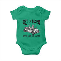 Get In Loser We're Late For Easter Baby Onesie Funny Easter Raccoon Frog Goose Humor