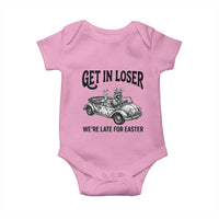 Get In Loser We're Late For Easter Baby Onesie Funny Easter Raccoon Frog Goose Humor