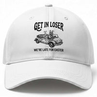 Get In Loser We're Late For Easter Baseball Cap Funny Easter Raccoon Frog Goose Humor