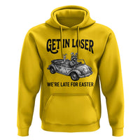 Get In Loser We're Late For Easter Hoodie Funny Easter Raccoon Frog Goose Humor