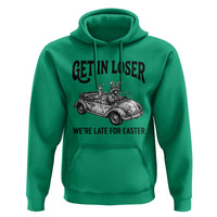 Get In Loser We're Late For Easter Hoodie Funny Easter Raccoon Frog Goose Humor