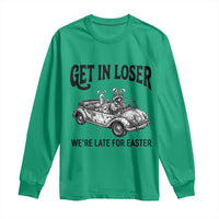 Get In Loser We're Late For Easter Long Sleeve Shirt Funny Easter Raccoon Frog Goose Humor