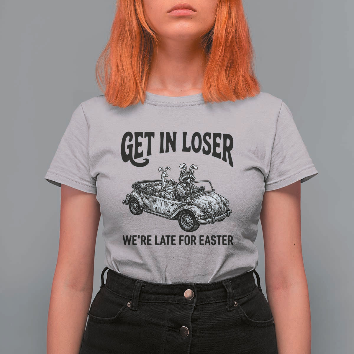 Get In Loser We're Late For Easter T Shirt For Women Funny Easter Raccoon Frog Goose Humor