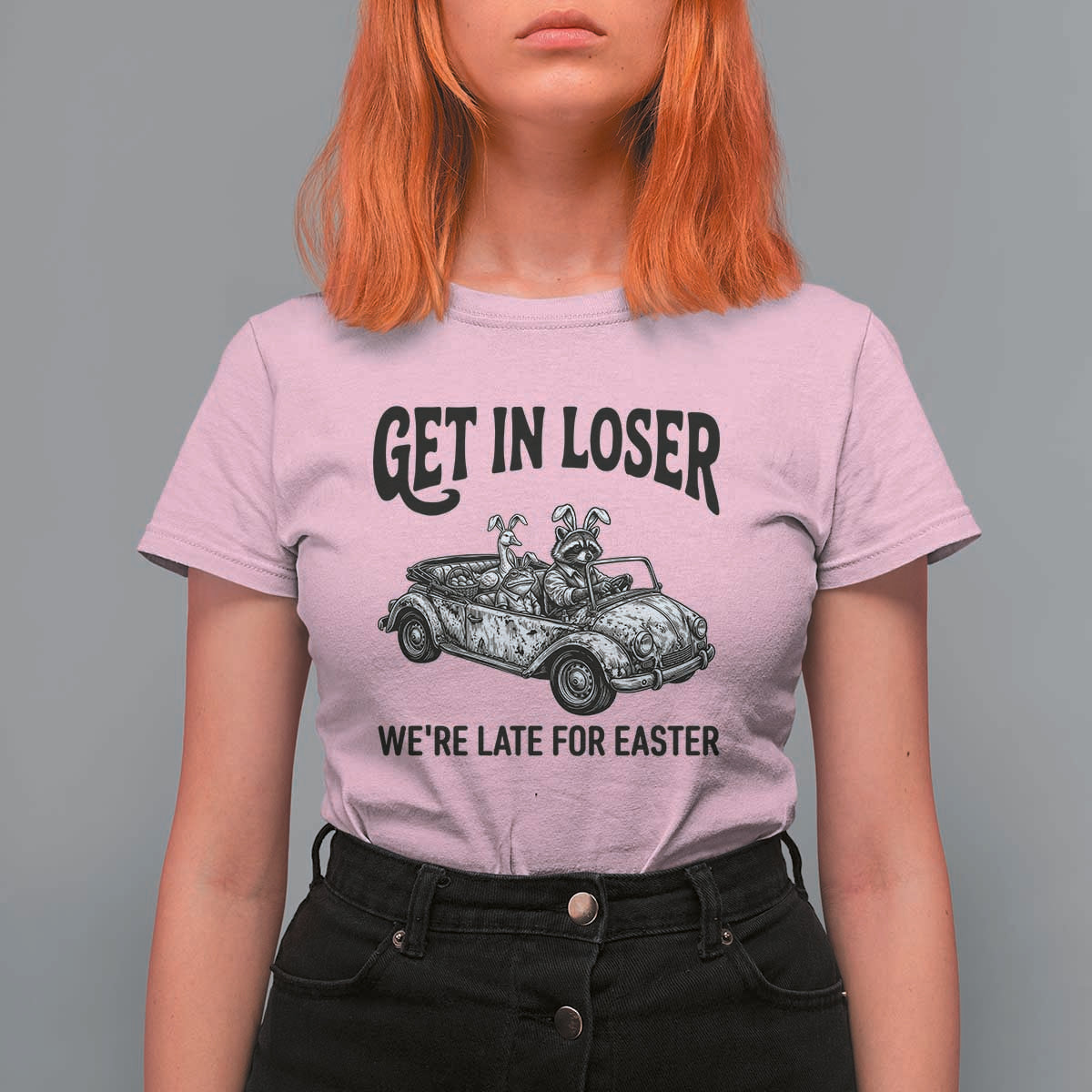 Get In Loser We're Late For Easter T Shirt For Women Funny Easter Raccoon Frog Goose Humor