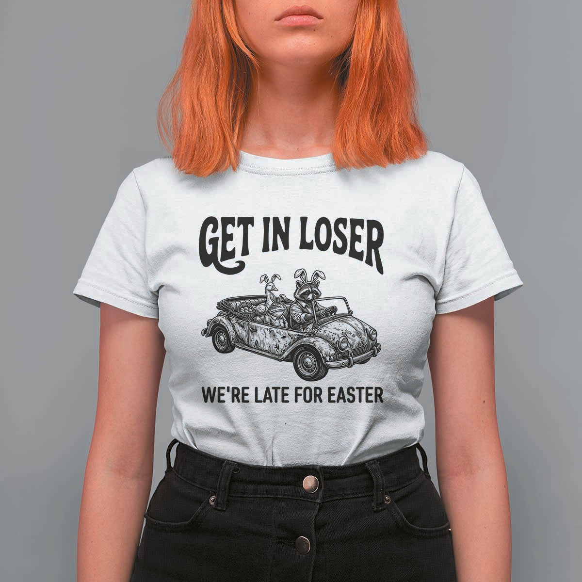 Get In Loser We're Late For Easter T Shirt For Women Funny Easter Raccoon Frog Goose Humor