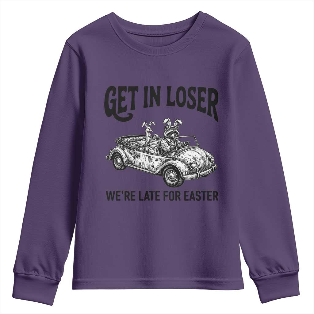 Get In Loser We're Late For Easter Youth Sweatshirt Funny Easter Raccoon Frog Goose Humor