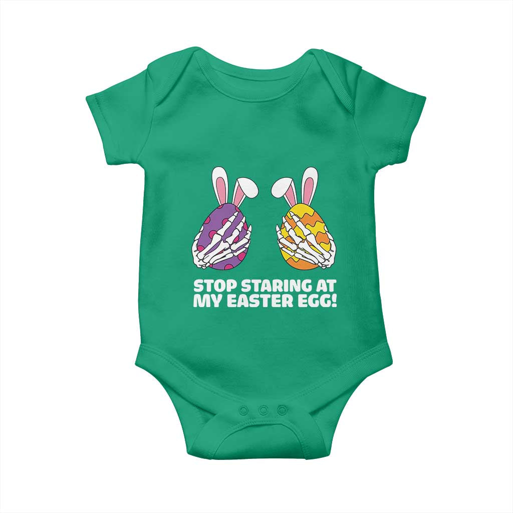 Stop Staring at My Easter Eggs Baby Onesie Funny Skeleton Bunny Easter