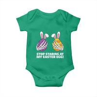 Stop Staring at My Easter Eggs Baby Onesie Funny Skeleton Bunny Easter