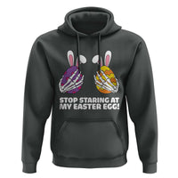 Stop Staring at My Easter Eggs Hoodie Funny Skeleton Bunny Easter