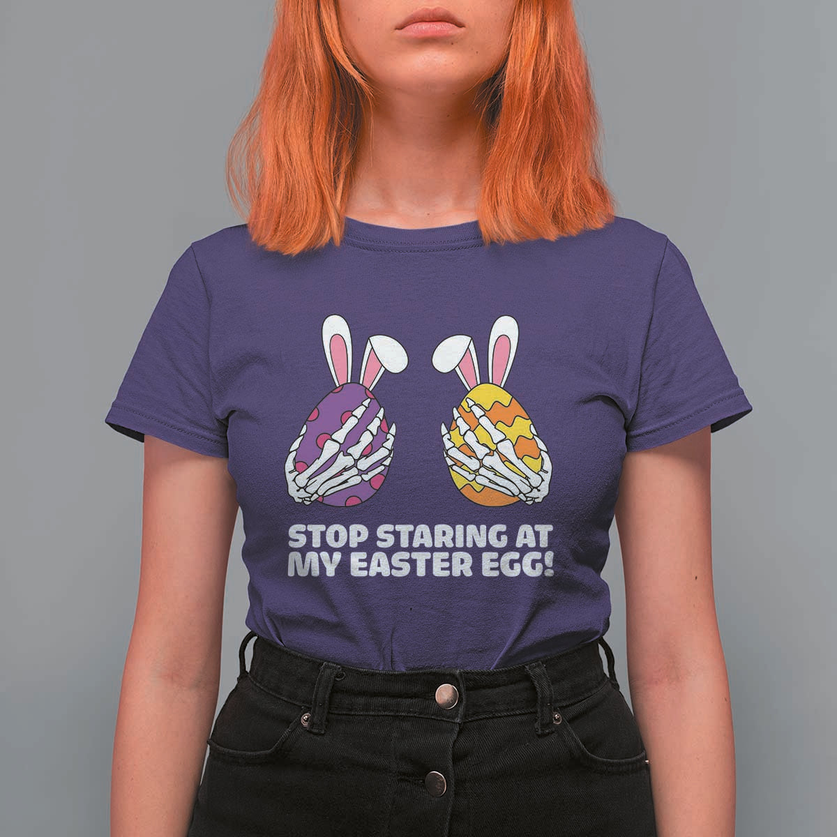 Stop Staring at My Easter Eggs T Shirt For Women Funny Skeleton Bunny Easter