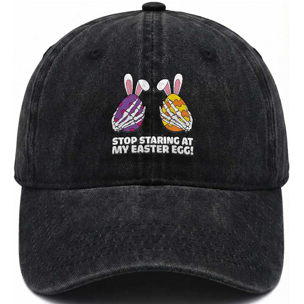 Stop Staring at My Easter Eggs Washed Cotton Baseball Cap Funny Skeleton Bunny Easter