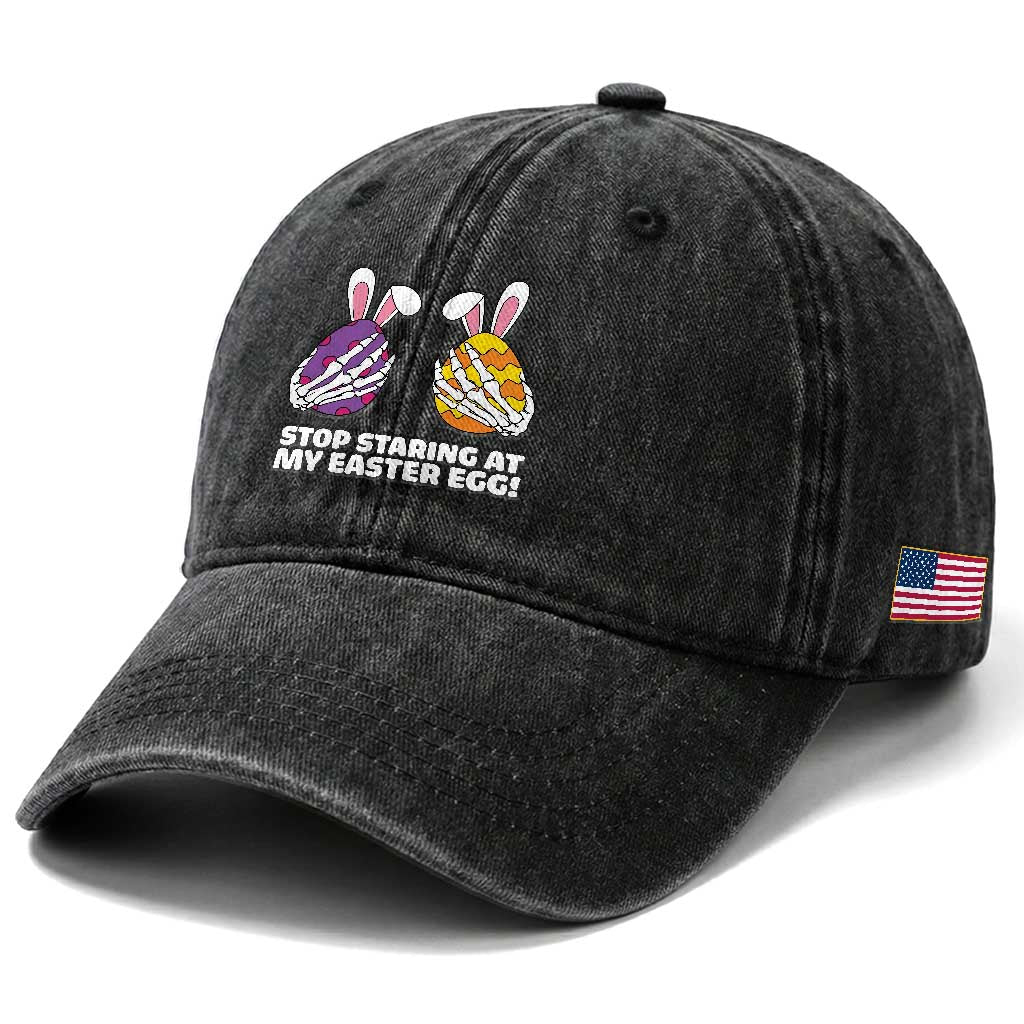 Stop Staring at My Easter Eggs Washed Cotton Baseball Cap Funny Skeleton Bunny Easter