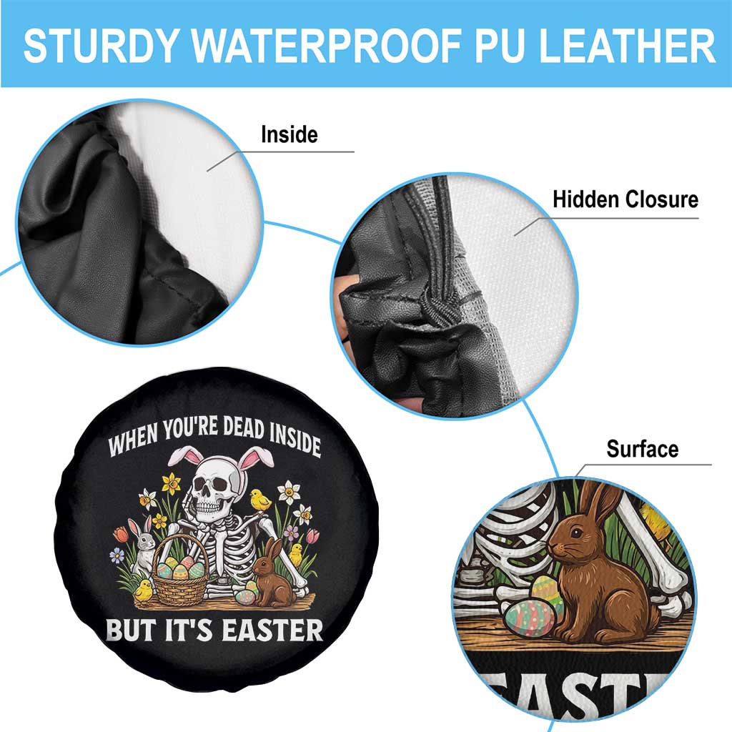 Funny Easter Skeleton Spare Tire Cover When You're Dead Inside But It's Easter