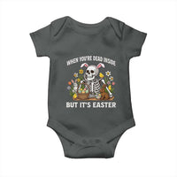 Funny Easter Skeleton Baby Onesie When You're Dead Inside But It's Easter