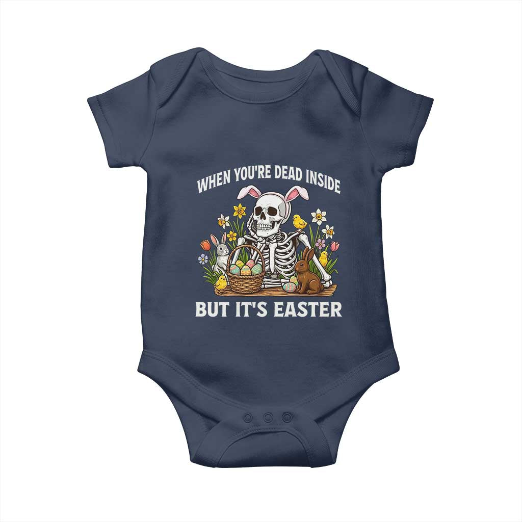Funny Easter Skeleton Baby Onesie When You're Dead Inside But It's Easter