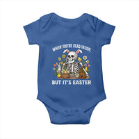 Funny Easter Skeleton Baby Onesie When You're Dead Inside But It's Easter