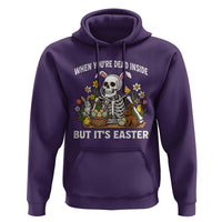 Funny Easter Skeleton Hoodie When You're Dead Inside But It's Easter