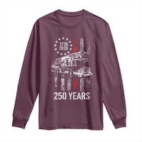 Fireman 250 Years of America Long Sleeve Shirt Fireman American Flag Thin Red Line Firefighter