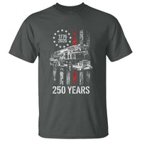 Fireman 250 Years of America T Shirt Fireman American Flag Thin Red Line Firefighter
