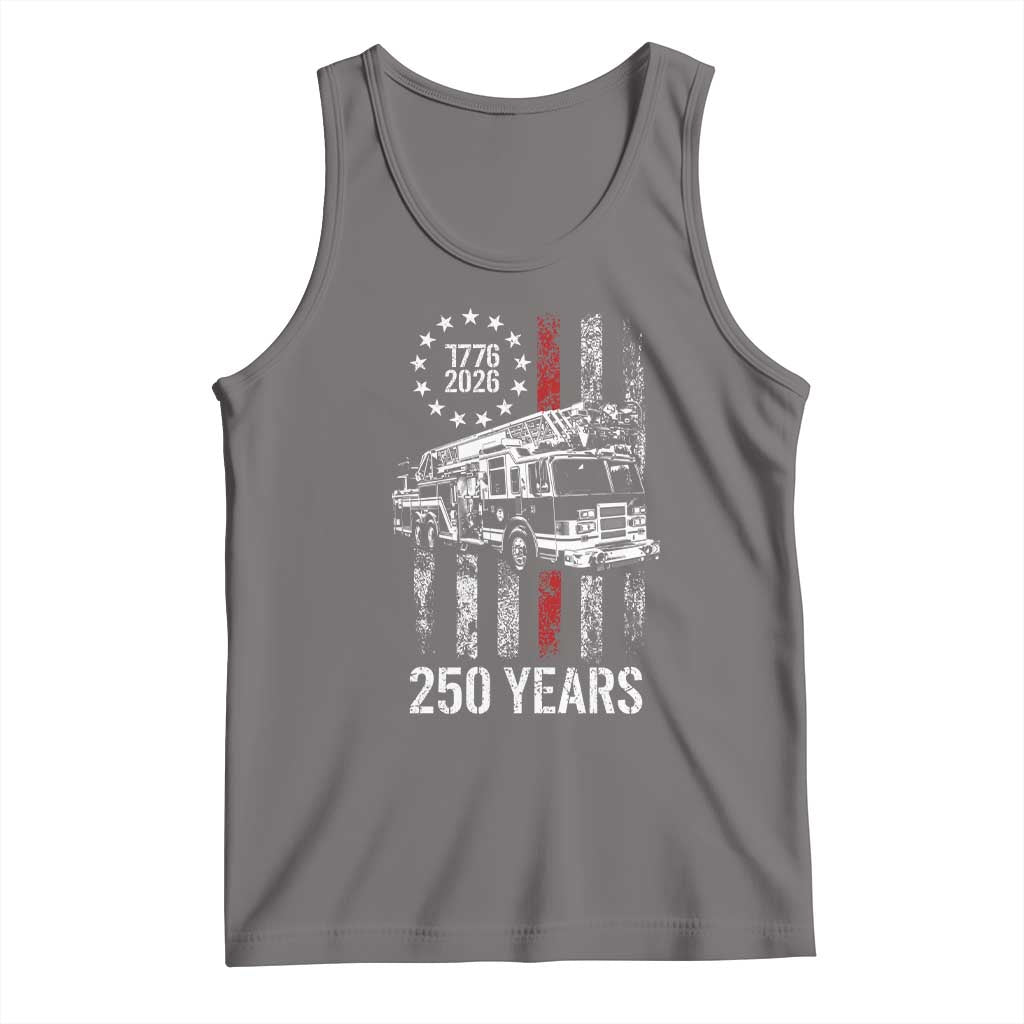 Fireman 250 Years of America Tank Top Fireman American Flag Thin Red Line Firefighter