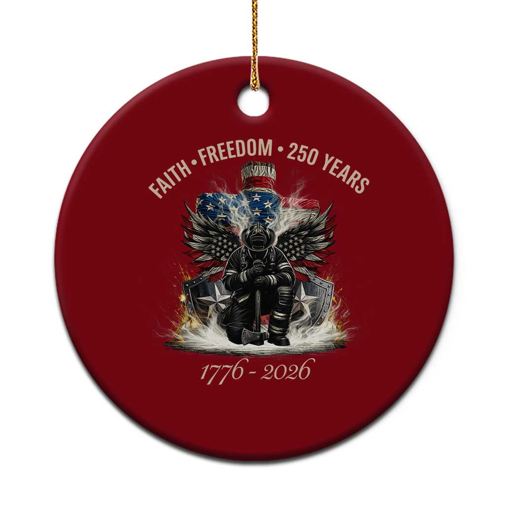Fireman 250 Years of America Ceramic Ornament Faith Freedom Firefighter American Flag Cross