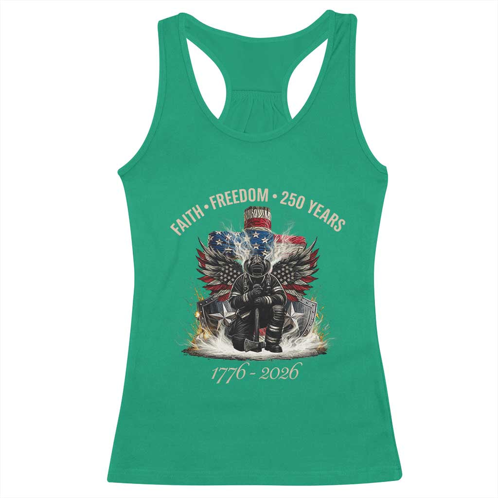 Fireman 250 Years of America Racerback Tank Top Faith Freedom Firefighter American Flag Cross