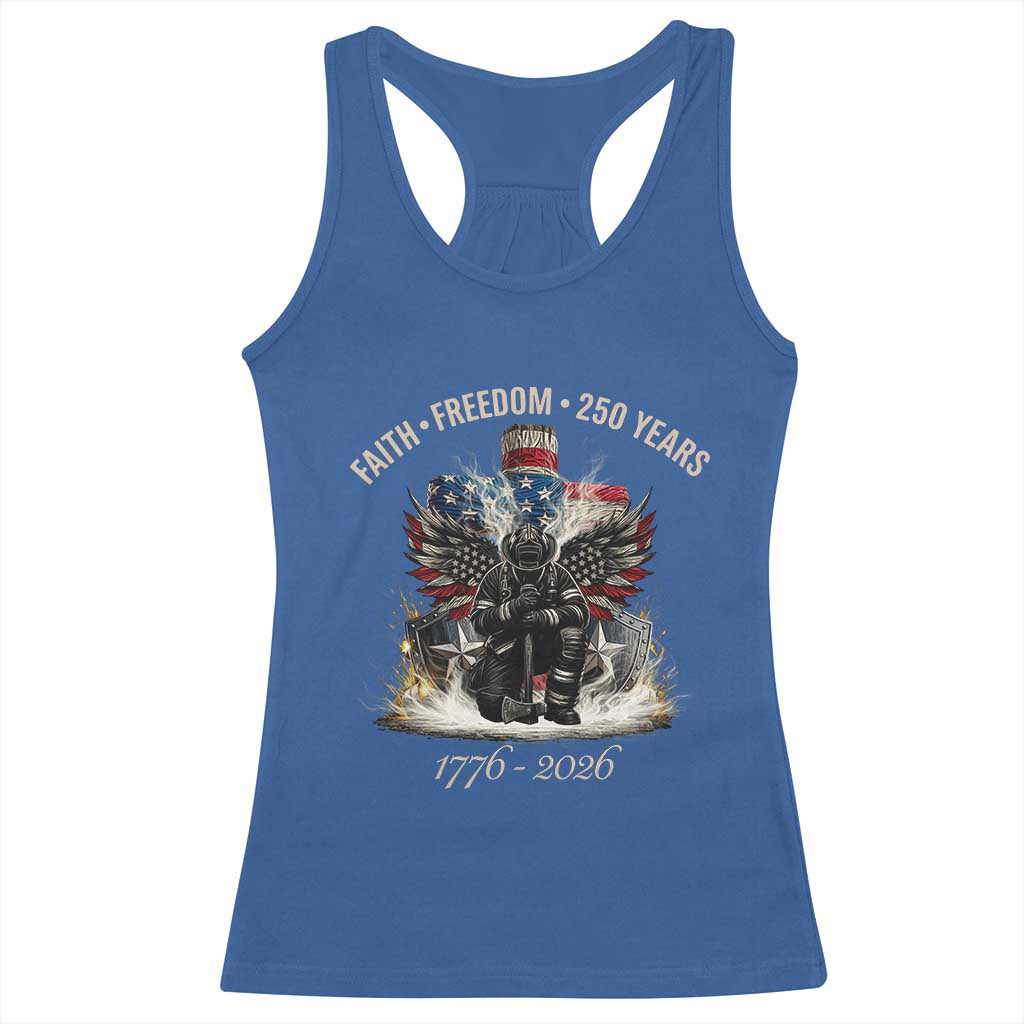Fireman 250 Years of America Racerback Tank Top Faith Freedom Firefighter American Flag Cross