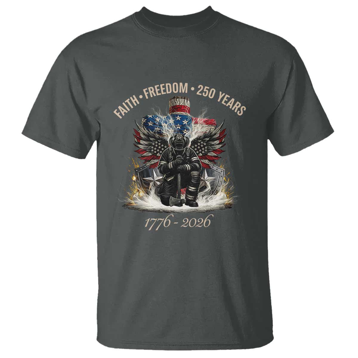 Fireman 250 Years of America T Shirt Faith Freedom Firefighter American Flag Cross