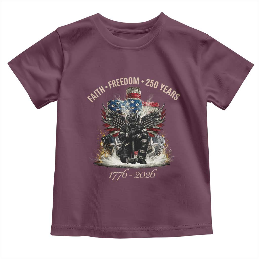 Fireman 250 Years of America Toddler T Shirt Faith Freedom Firefighter American Flag Cross