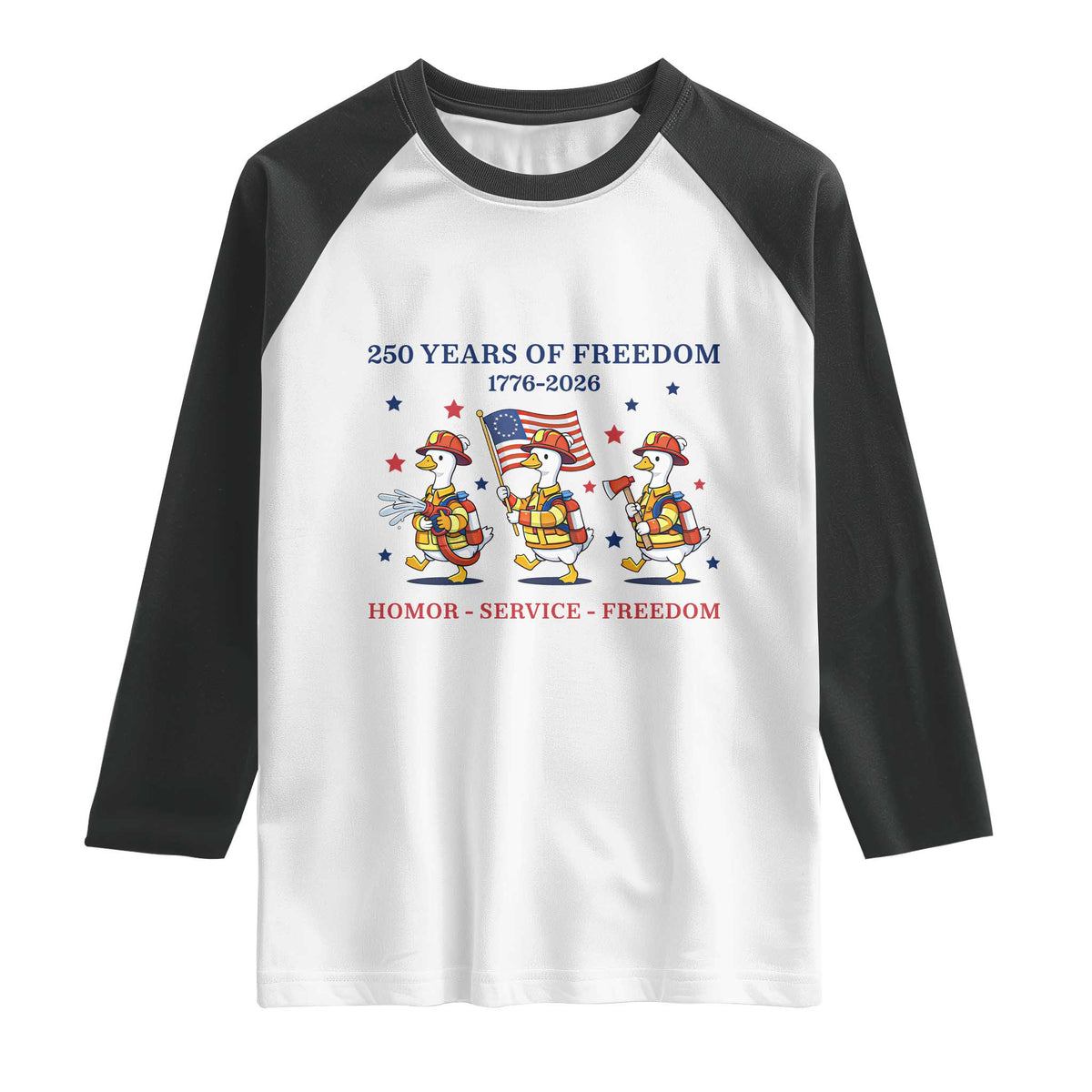 Fireman 250 Years of America Raglan Shirt Silly Goose Firefighter Honor Service Freedom