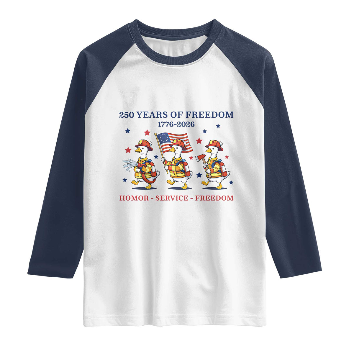 Fireman 250 Years of America Raglan Shirt Silly Goose Firefighter Honor Service Freedom