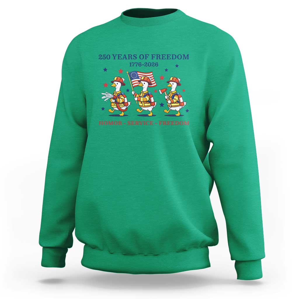 Fireman 250 Years of America Sweatshirt Silly Goose Firefighter Honor Service Freedom