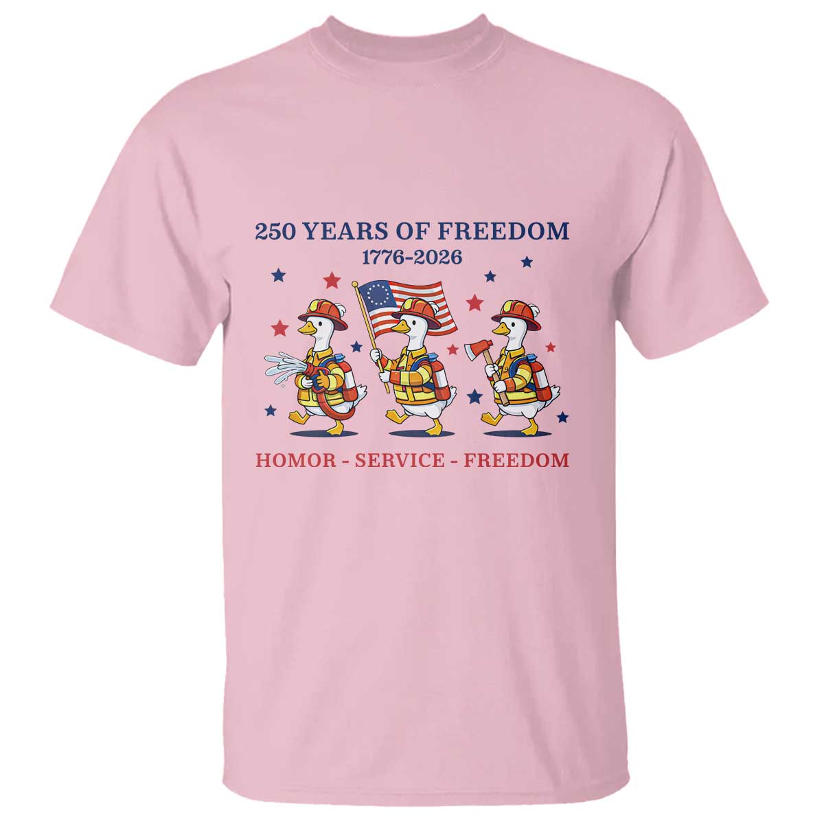 Fireman 250 Years of America T Shirt Silly Goose Firefighter Honor Service Freedom