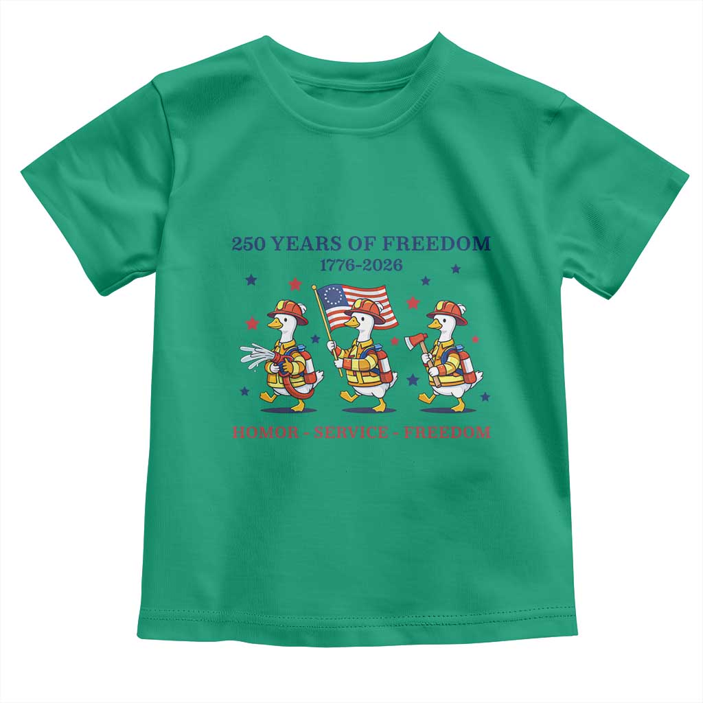 Fireman 250 Years of America Toddler T Shirt Silly Goose Firefighter Honor Service Freedom