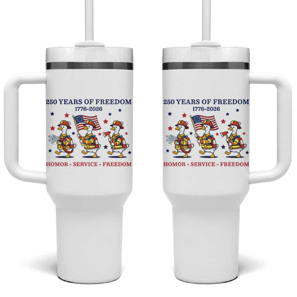 Fireman 250 Years of America Tumbler With Handle Silly Goose Firefighter Honor Service Freedom