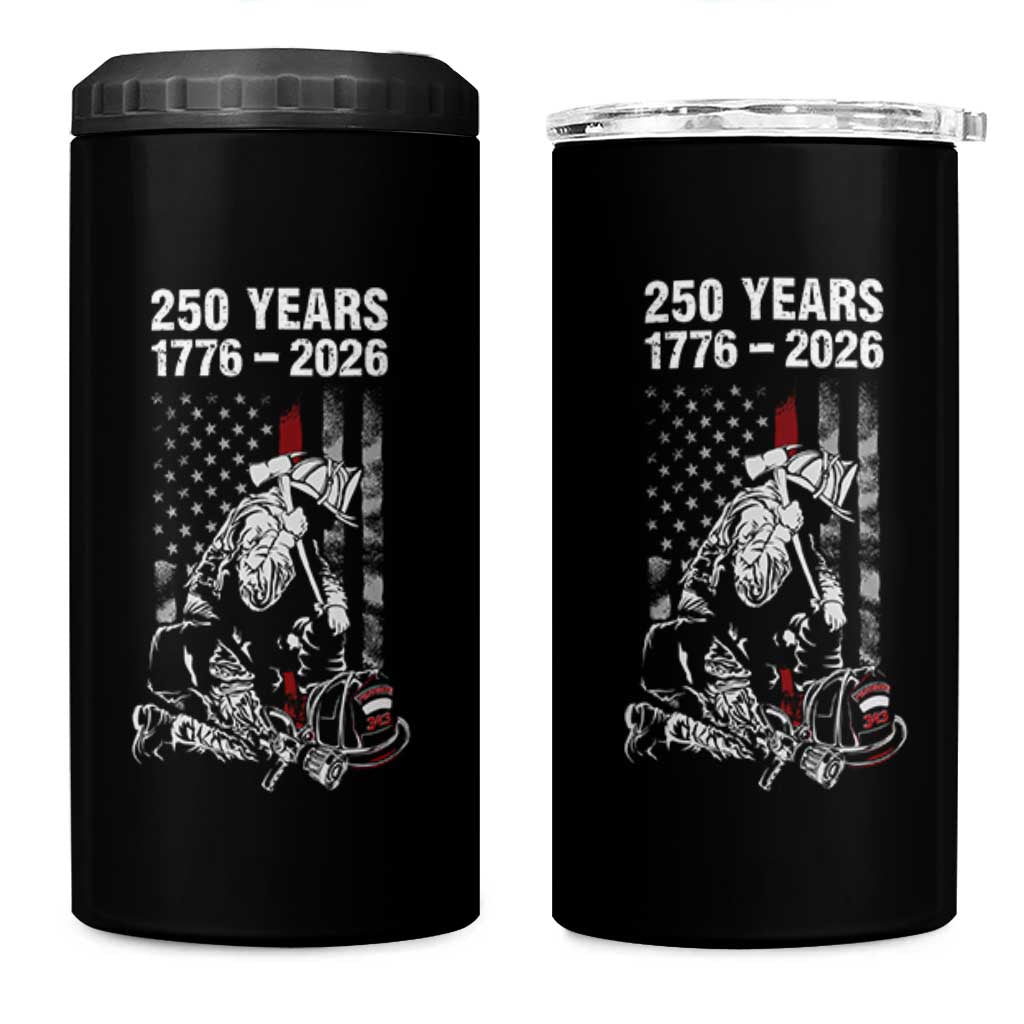 Fireman 250 Years of America 4 in 1 Can Cooler Tumbler Firefighter Red US Patriotic 4th Of July