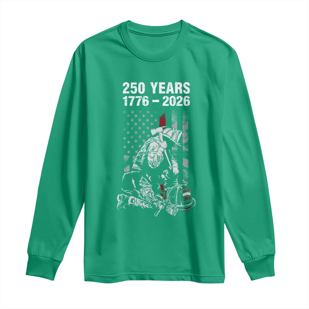 Fireman 250 Years of America Long Sleeve Shirt Firefighter Red US Patriotic 4th Of July