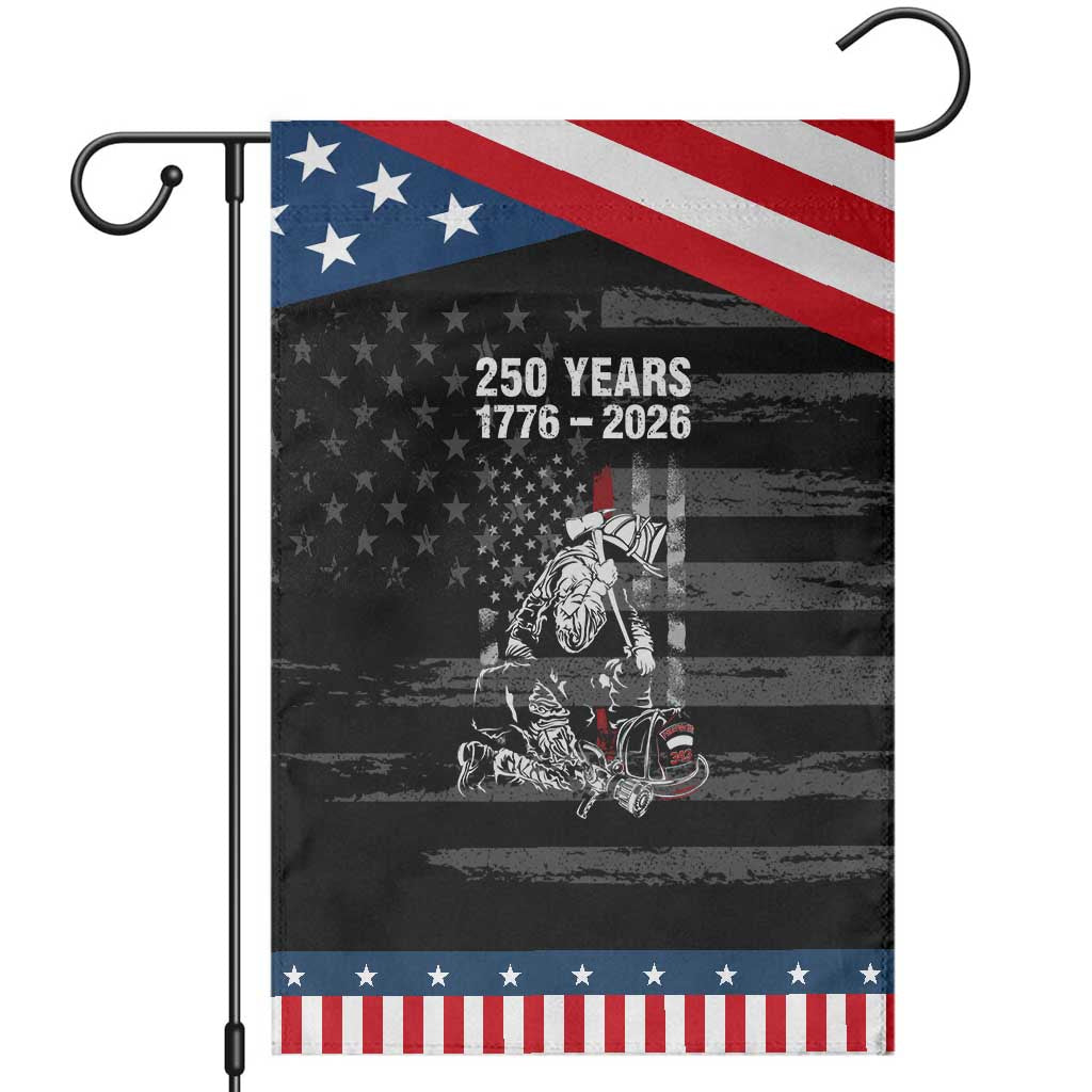 Fireman 250 Years of America Patriotic Garden Flag Firefighter Red US Patriotic 4th Of July