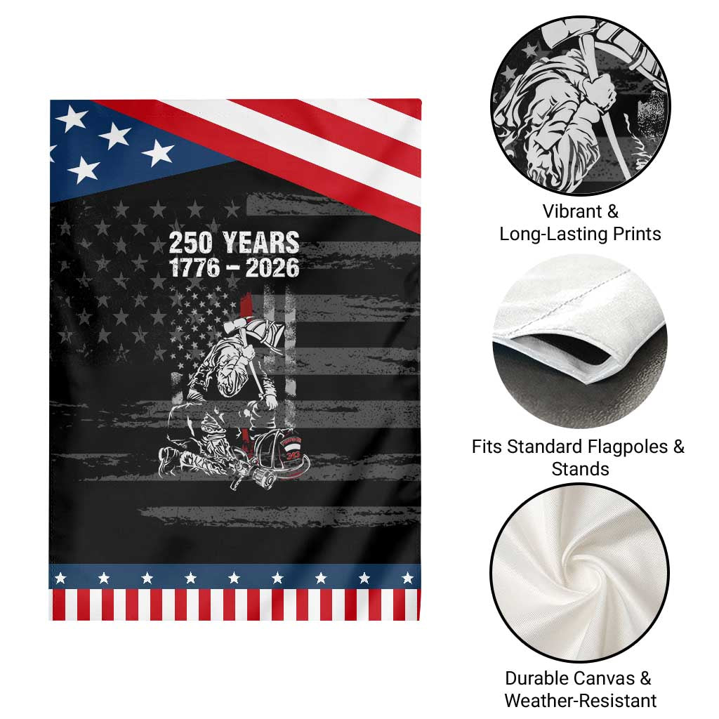 Fireman 250 Years of America Patriotic Garden Flag Firefighter Red US Patriotic 4th Of July