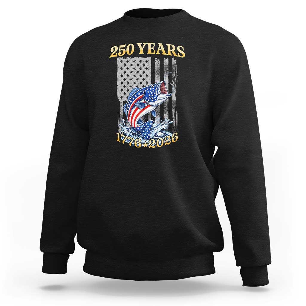 America 250th Fishing Sweatshirt Patriotic Fisherman American Flag