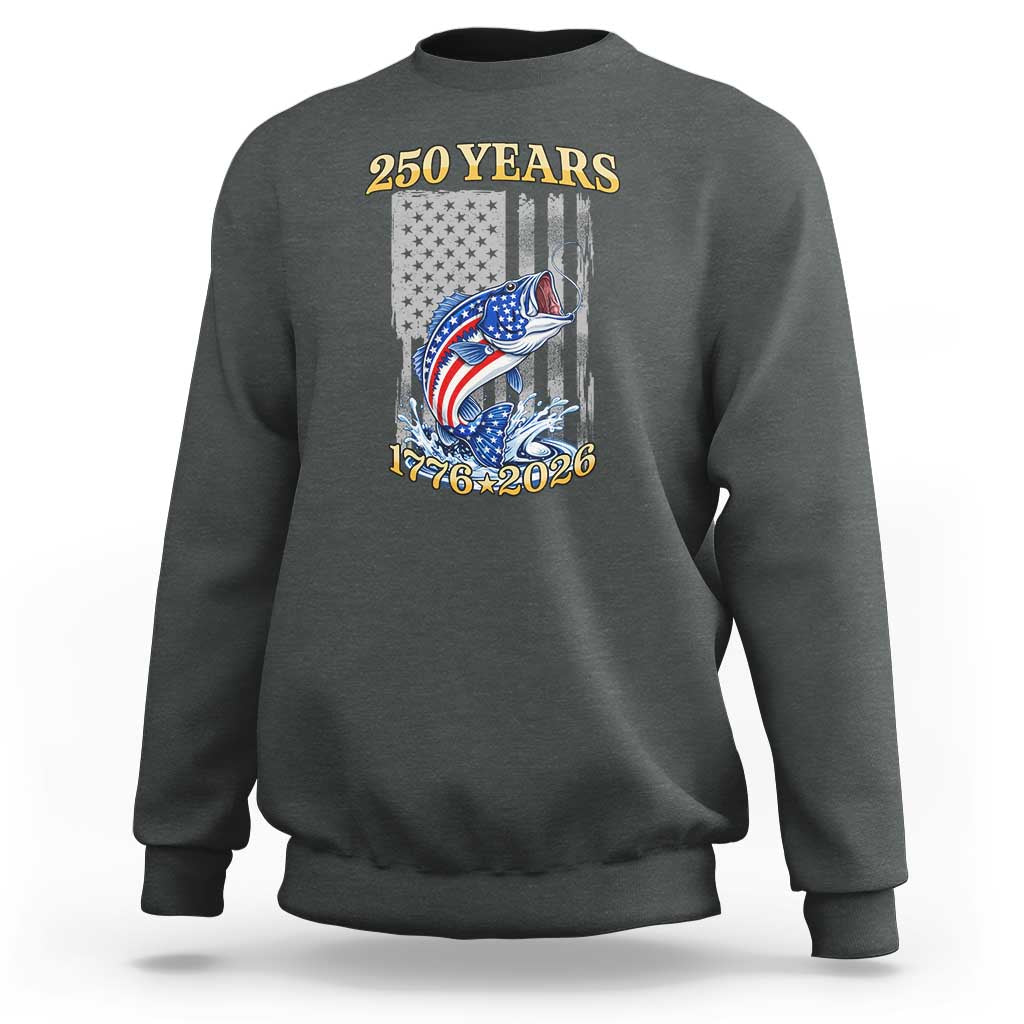 America 250th Fishing Sweatshirt Patriotic Fisherman American Flag