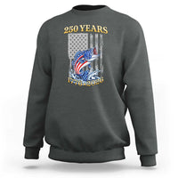 America 250th Fishing Sweatshirt Patriotic Fisherman American Flag