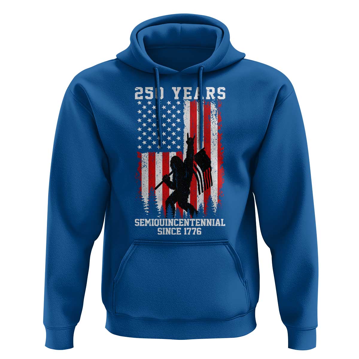 250th Anniversary USA Hoodie Bigfoot Patriotic American USA Flag