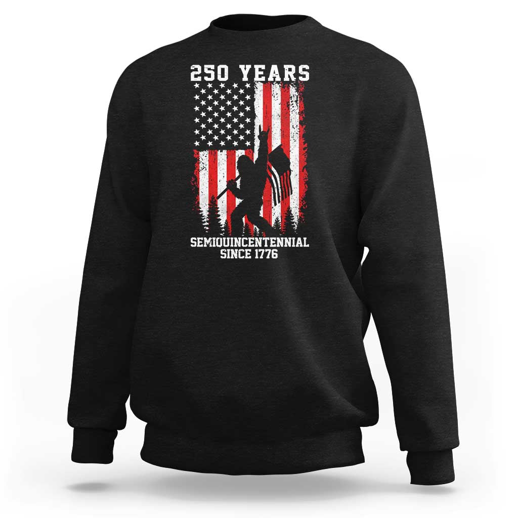 250th Anniversary USA Sweatshirt Bigfoot Patriotic American USA Flag