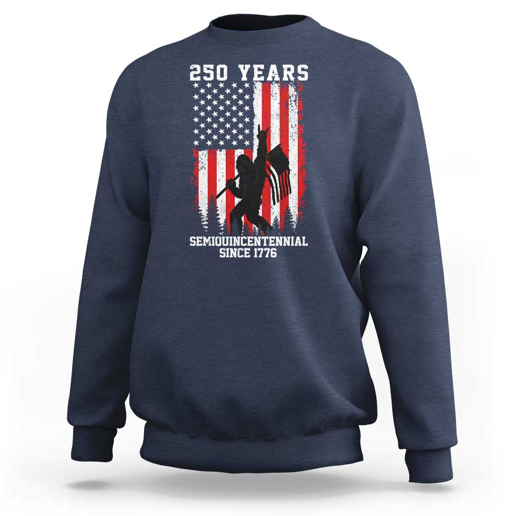 250th Anniversary USA Sweatshirt Bigfoot Patriotic American USA Flag